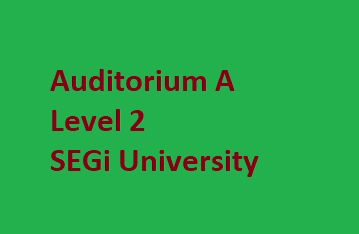 Auditorium A, Level 2, SEGi University